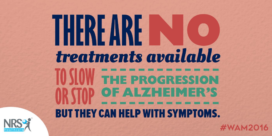 nrs healthcare raising awareness campaign alzheimer's month september dementia difference disease no treatments available to slow or stop the progression but can help with symptoms